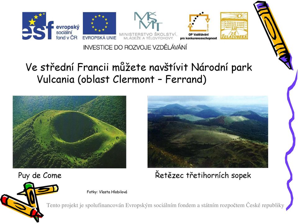 Clermont Ferrand) Puy de Come