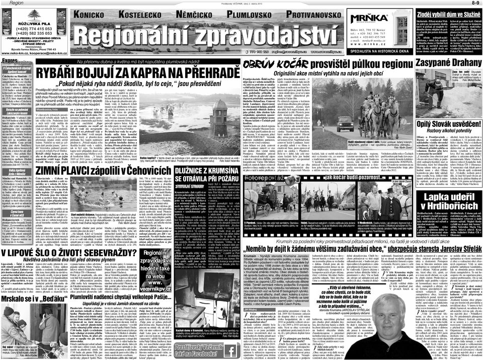 Čelechovice na Hané a zastupitelstvo obce zve všechny na IX. Aprílový koncert, který se koná v sobotu 6. dubna od 15.00 hodin v sokolovně v Čelechovicích na Hané.