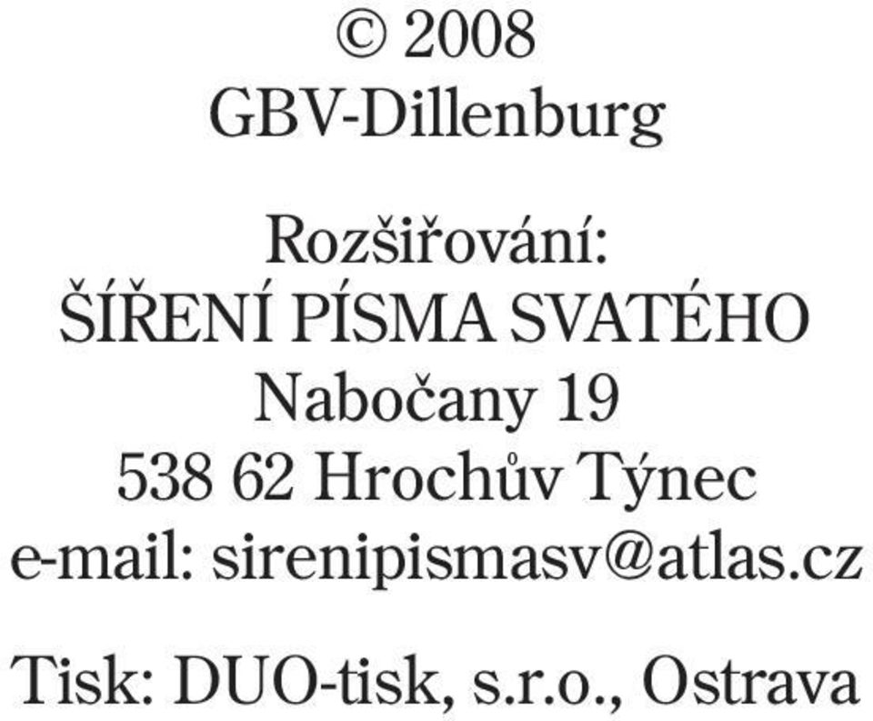 62 Hrochùv Týnec e-mail: