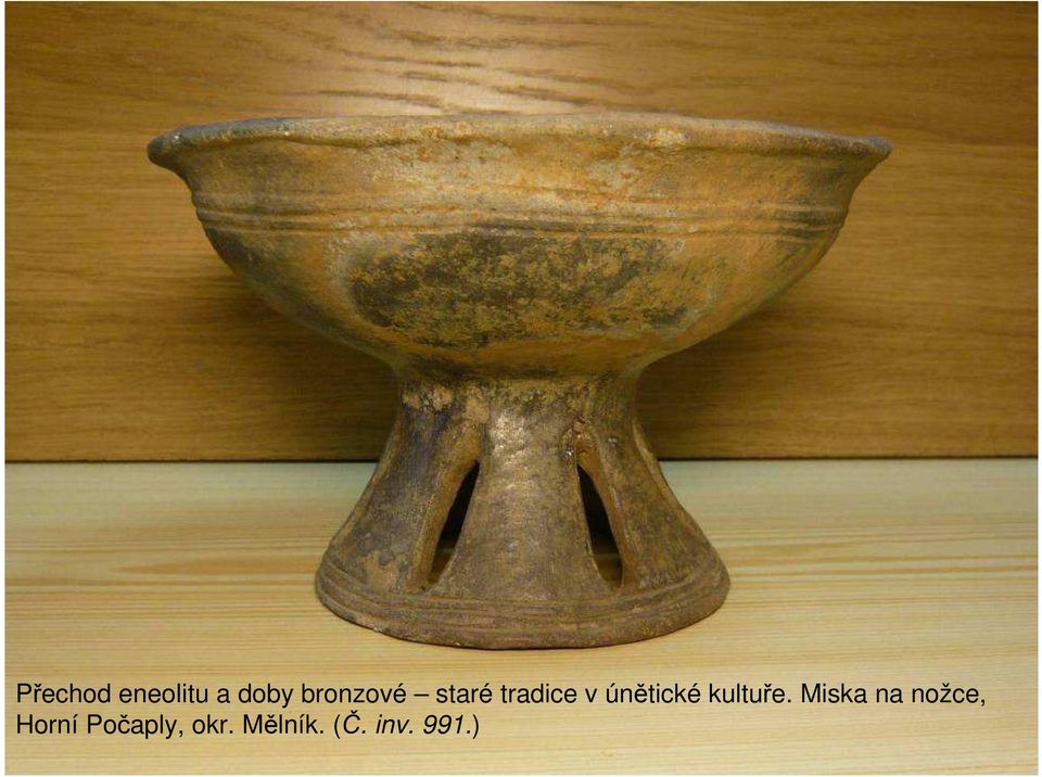 únětické kultuře.