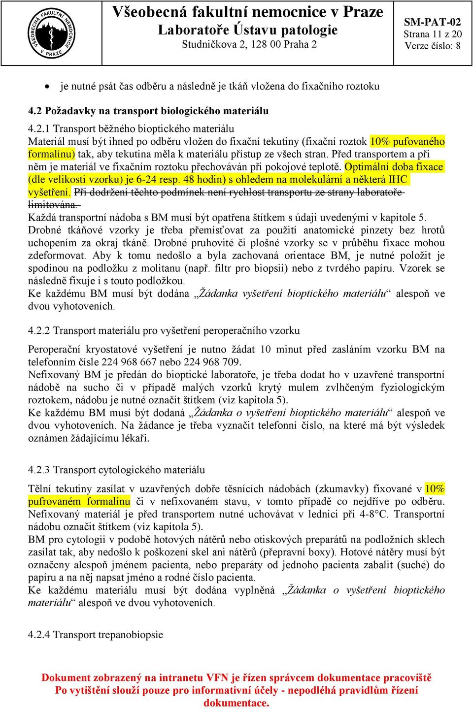 Požadavky na transport biologického materiálu 4.2.