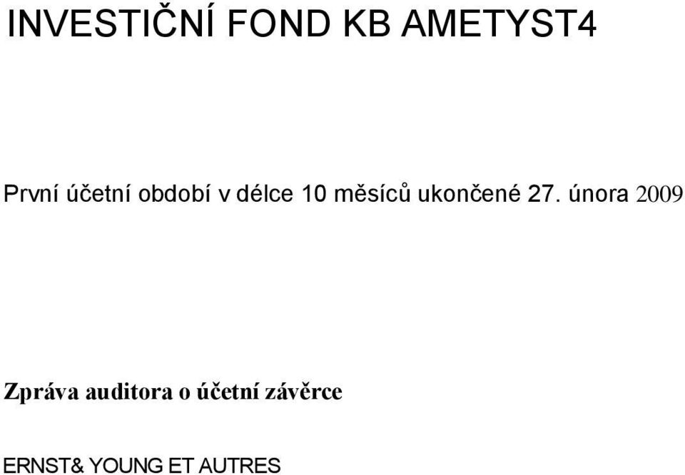 ukončené 27.