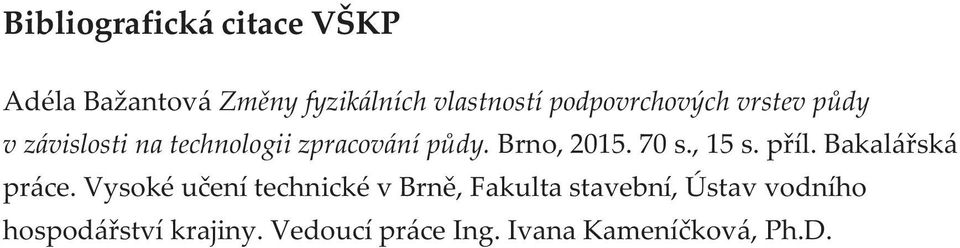 Bakalářská práce.