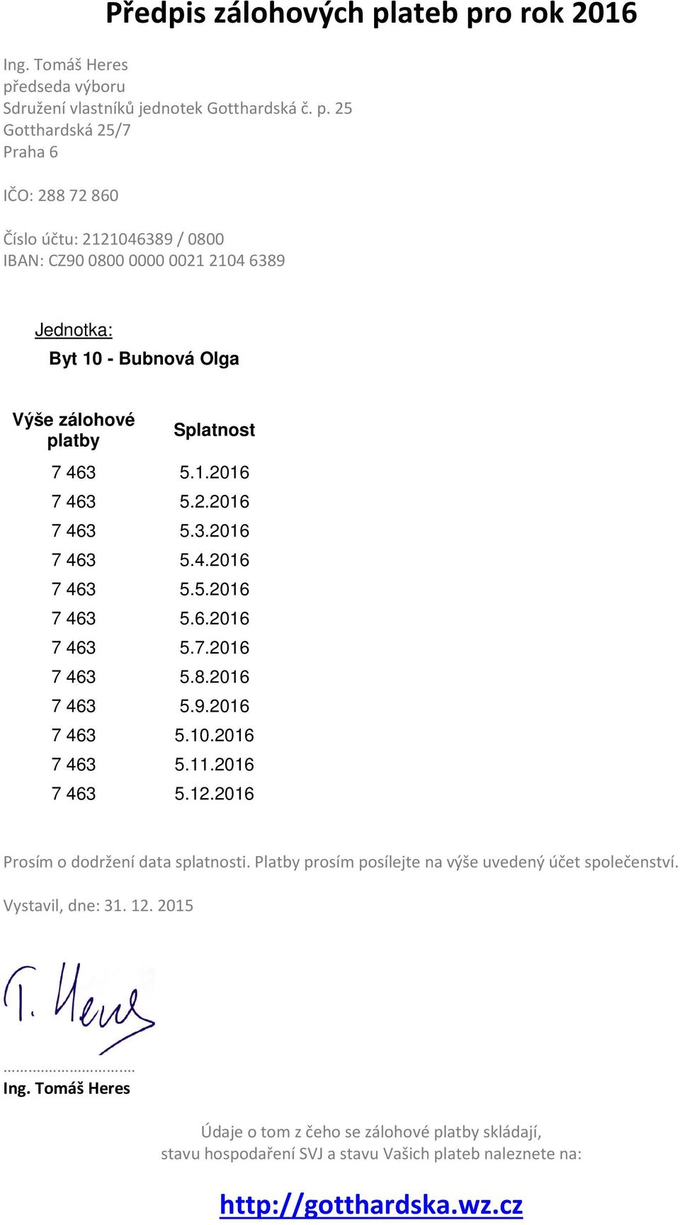 2016 Údaje o tom z čeho se zálohové skládají,