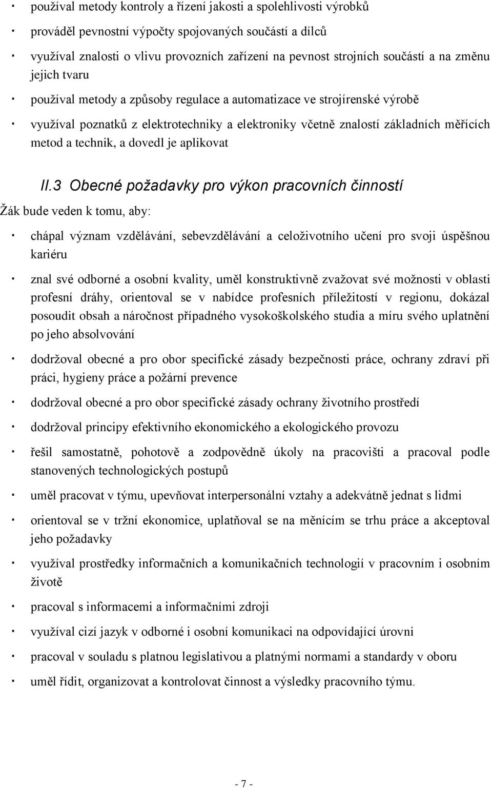 dovedl je aplikovat II.
