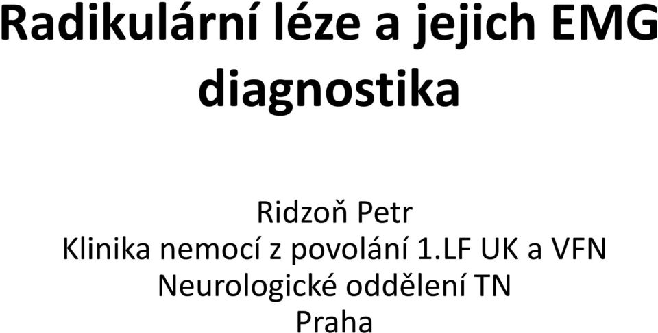 Klinika nemocí z povolání 1.