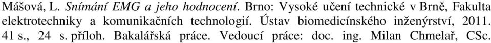 komunikačních technologií.