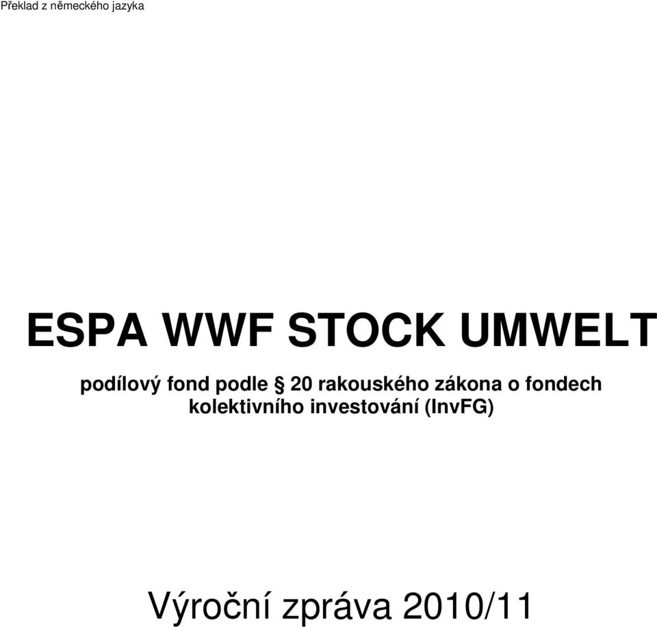 rakouského zákona o fondech