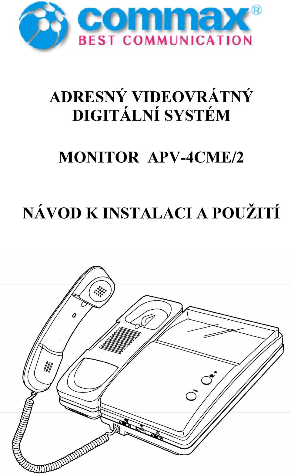 MONITOR APV-4CME/2