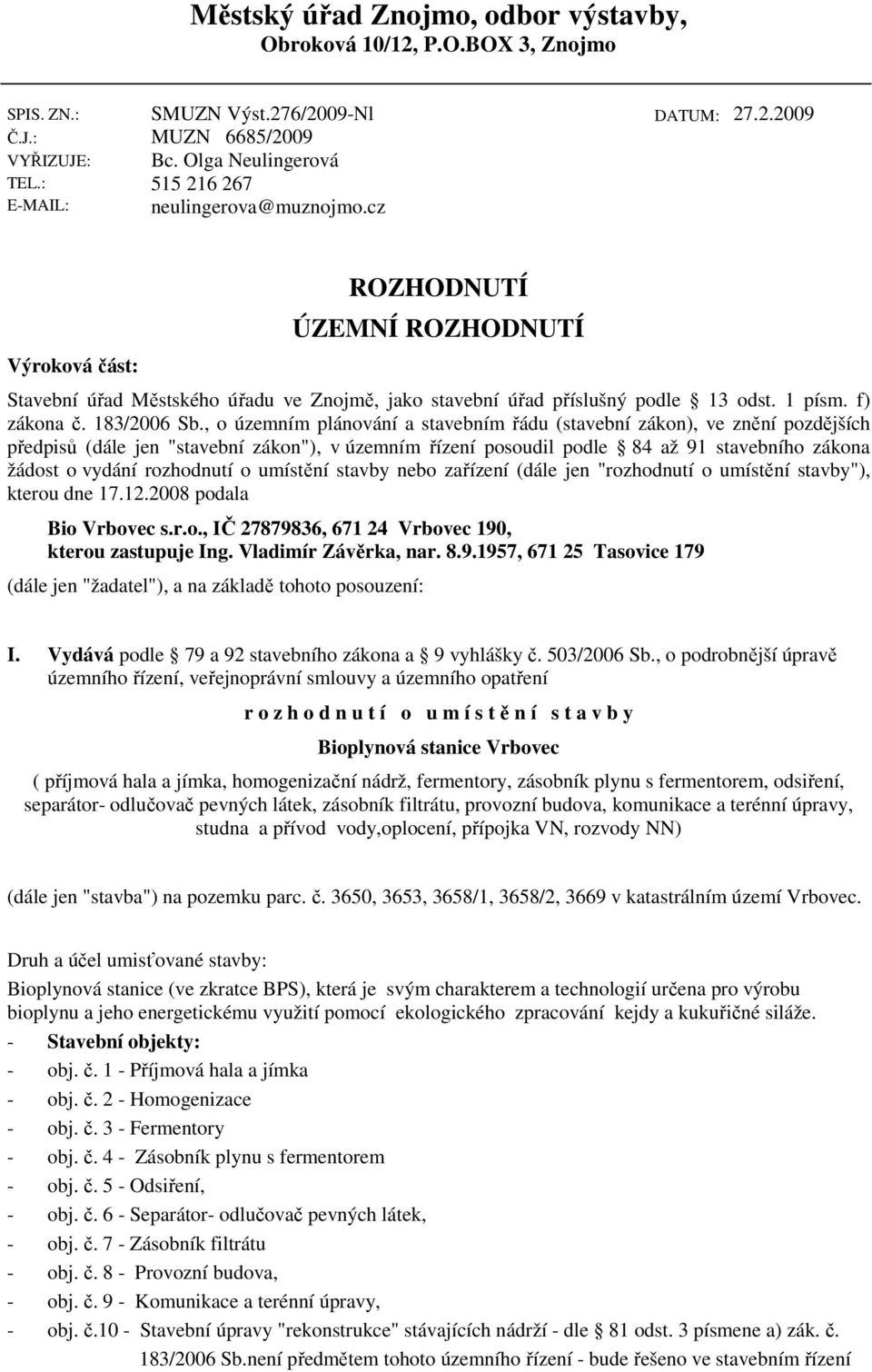 f) zákona č. 183/2006 Sb.