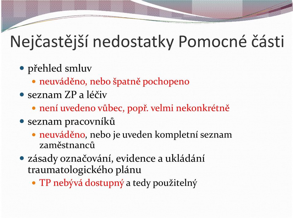 velmi nekonkrétně seznam pracovníků neuváděno, nebo je uveden kompletní seznam