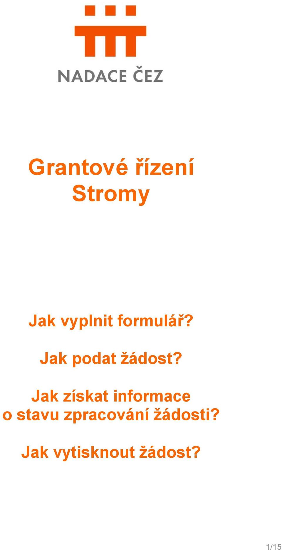 Jak získat informace o stavu