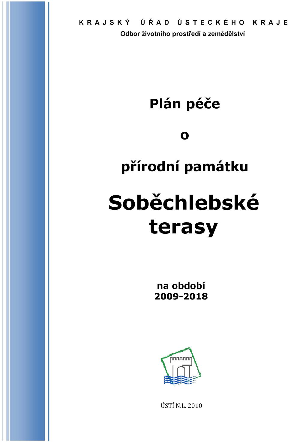 zemědělství Plán péče o přírodní památku