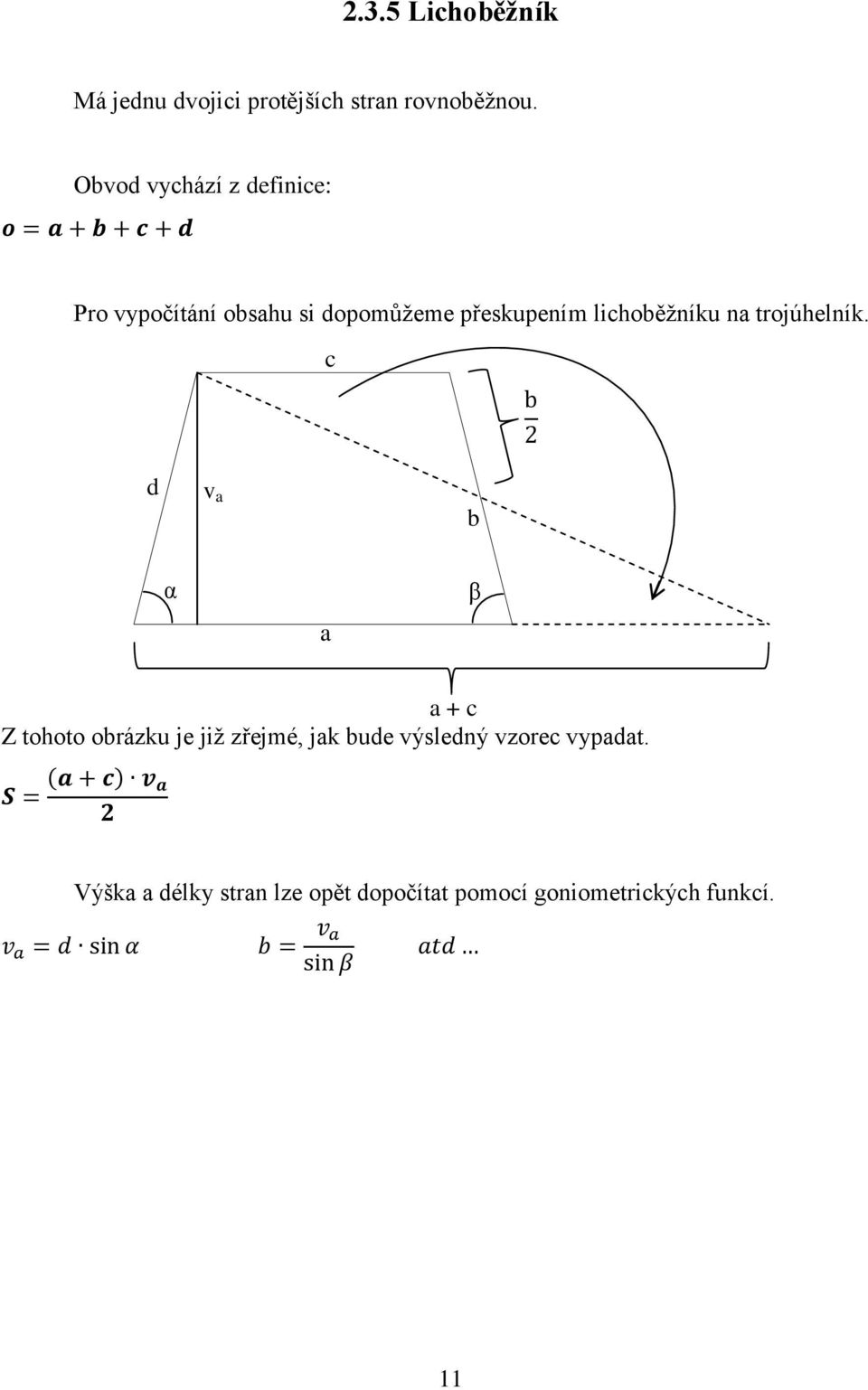 lichoběžníku n trojúhelník.