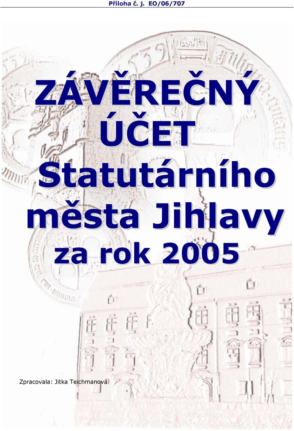 Statutárního města Jihlavy
