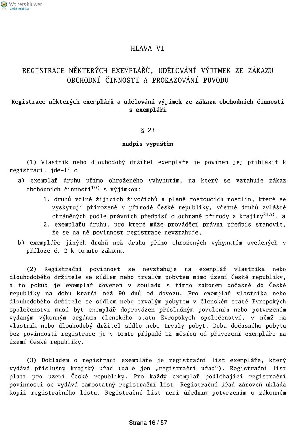 obchodních činností 10) s výjimkou: 1.