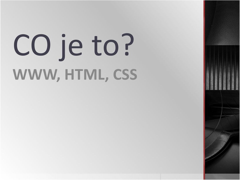 HTML, CSS