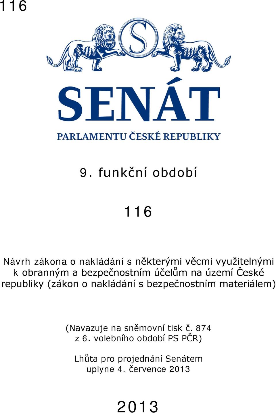 obranným a bezpečnostním účelům na území České republiky (zákon o nakládání s