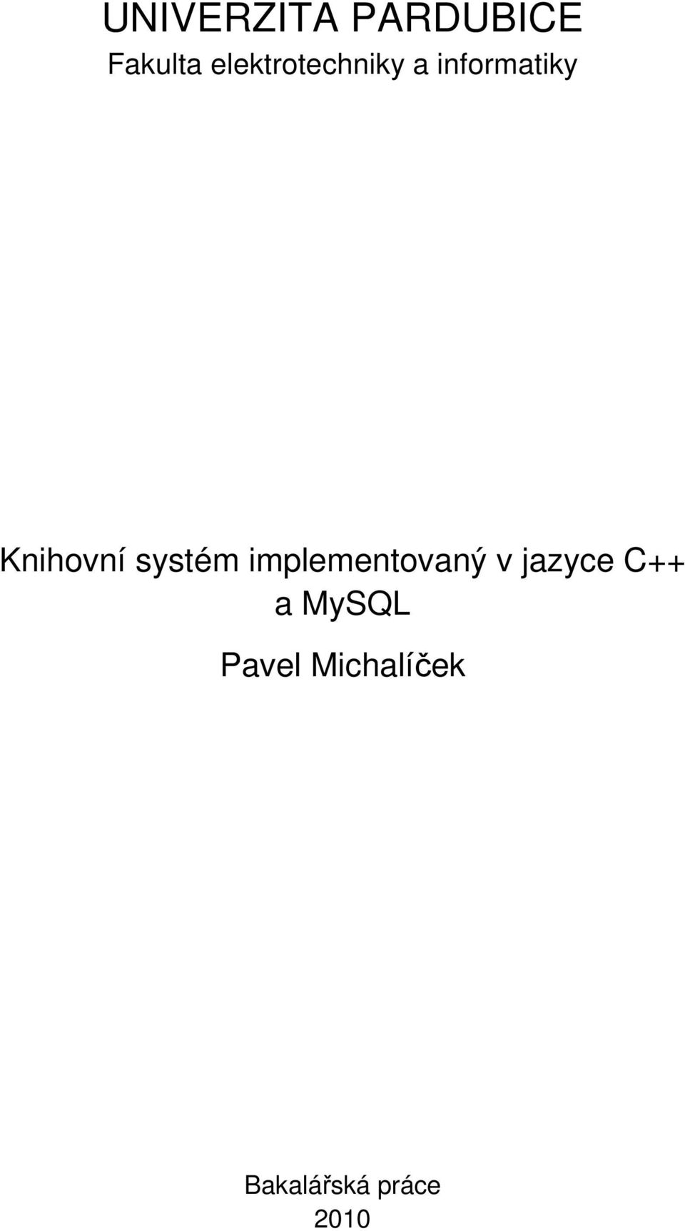 Knihovní systém implementovaný v