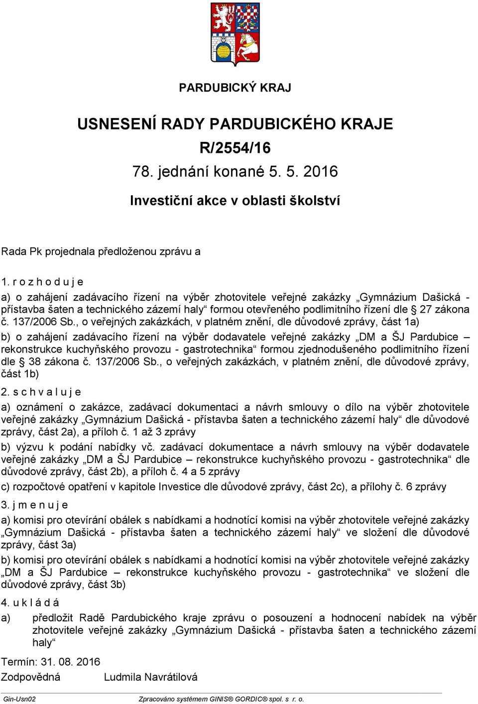 zákona č. 137/2006 Sb.