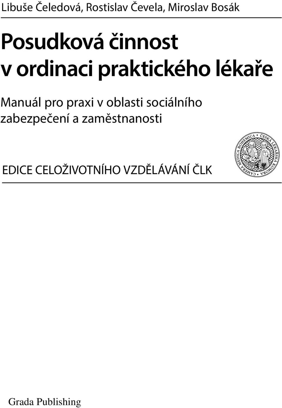 Manuál pro praxi v oblasti sociálního zabezpečení a
