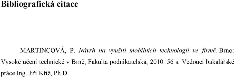 Brno: Vysoké učení technické v Brně, Fakulta