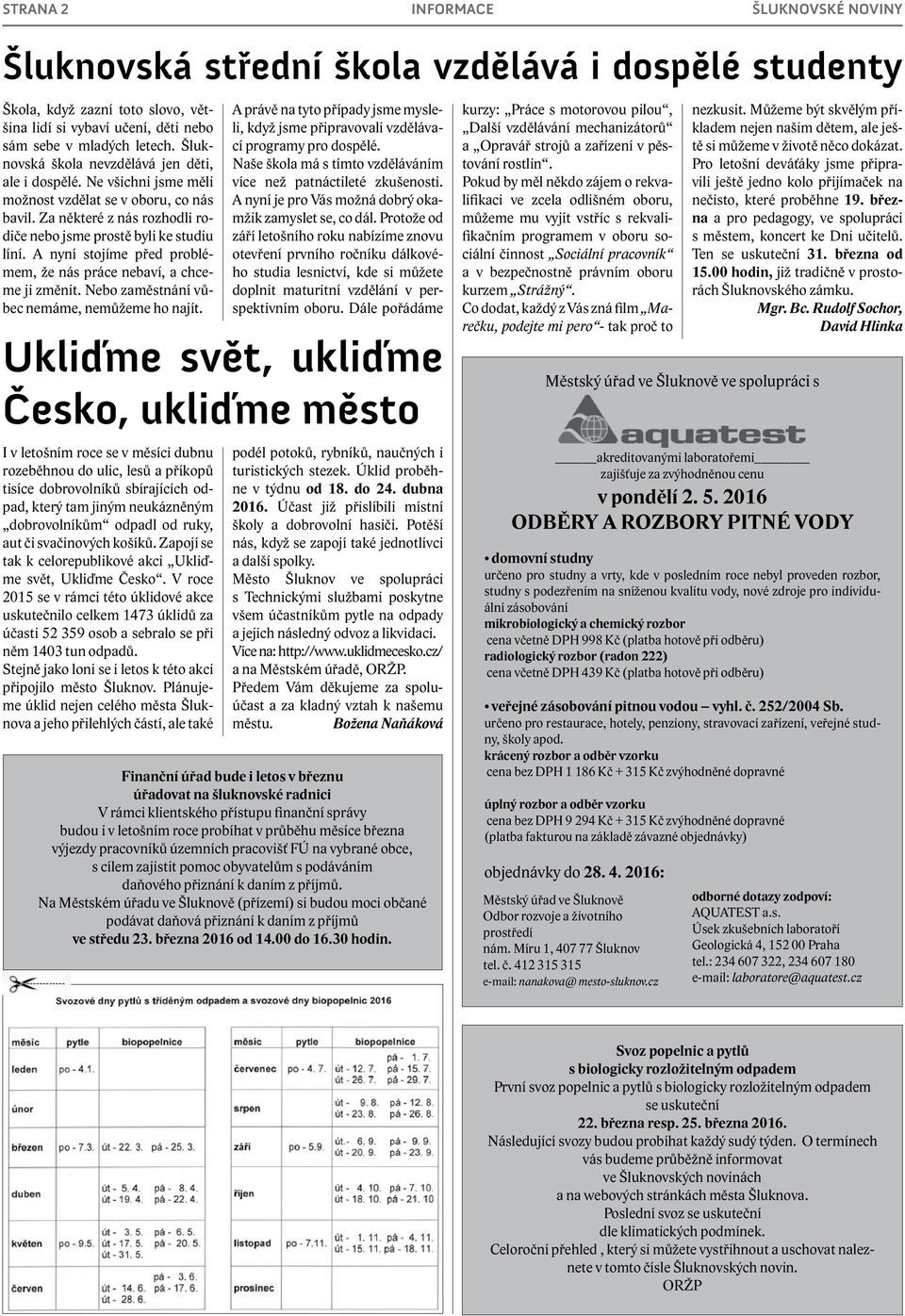 A nyní stojíme před problémem, že nás práce nebaví, a chceme ji změnit. Nebo zaměstnání vůbec nemáme, nemůžeme ho najít.