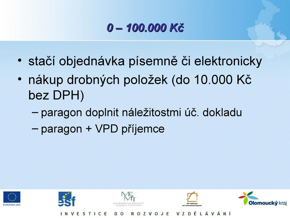 elektronicky nákup drobných položek (do