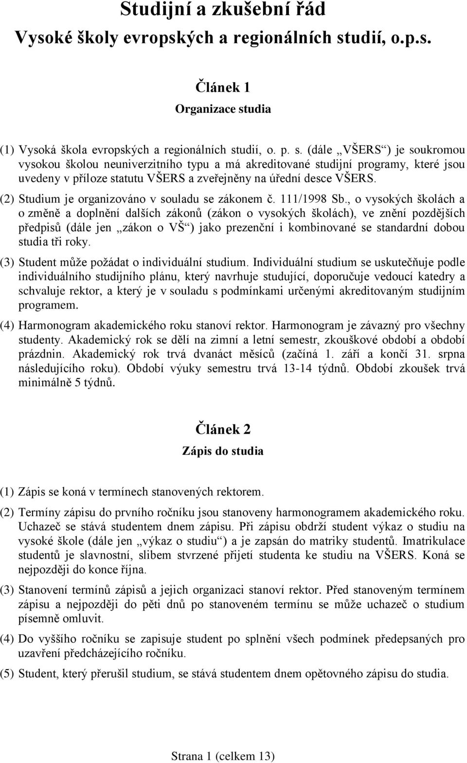 udia (1) Vysoká škola evropských a regionálních st