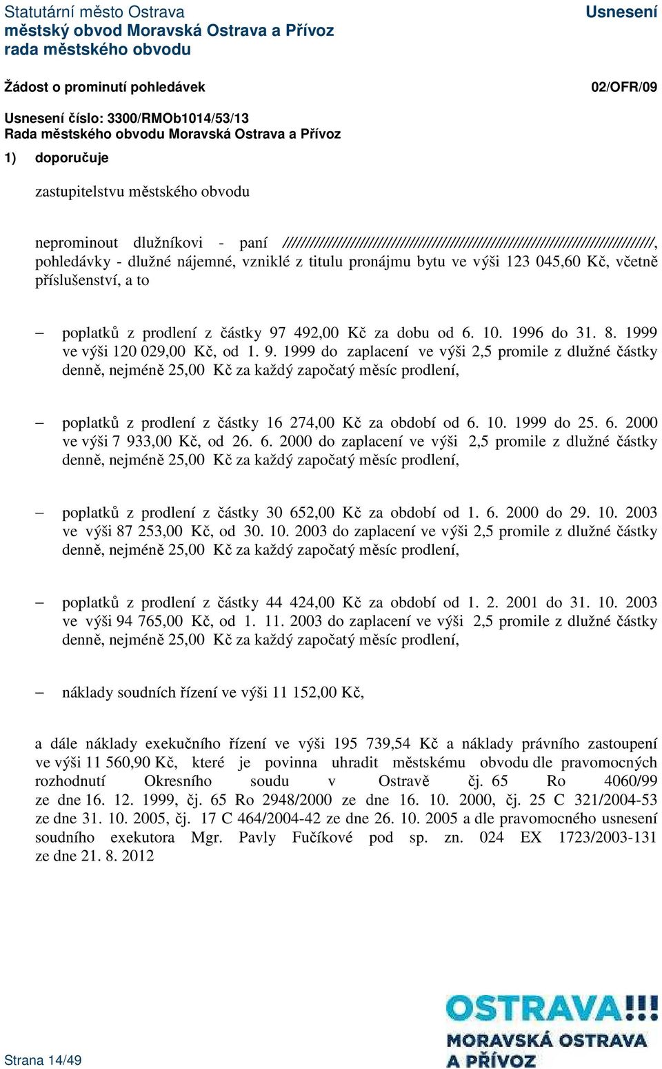 poplatků z prodlení z částky 97