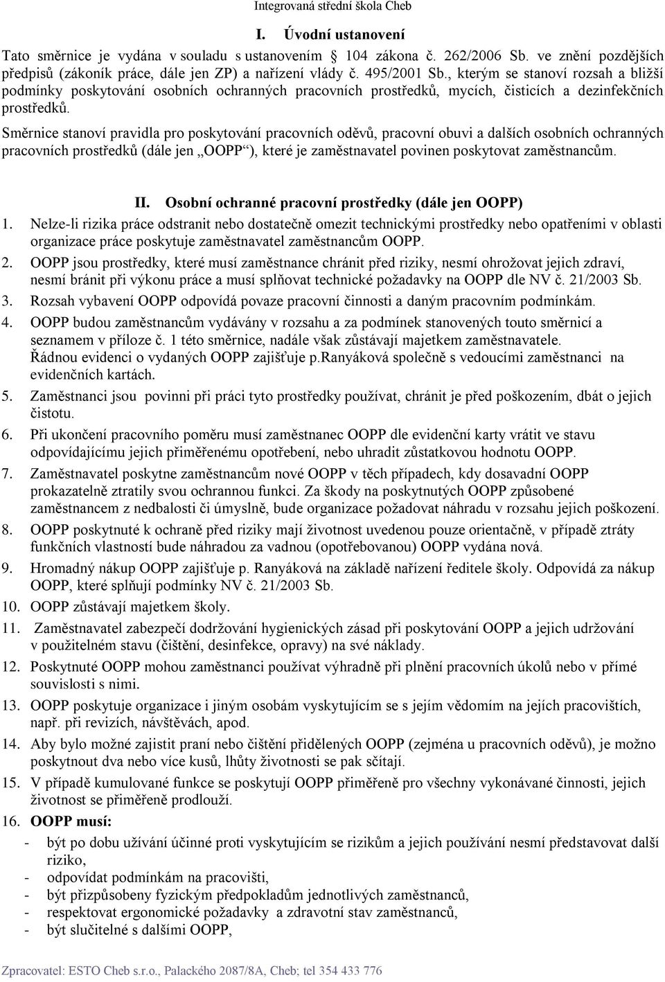 SMĚRNICE pro poskytování osobních ochranných pracovních prostředků a  mycích, čisticích a desinfekčních prostředků zaměstnancům - PDF Stažení  zdarma