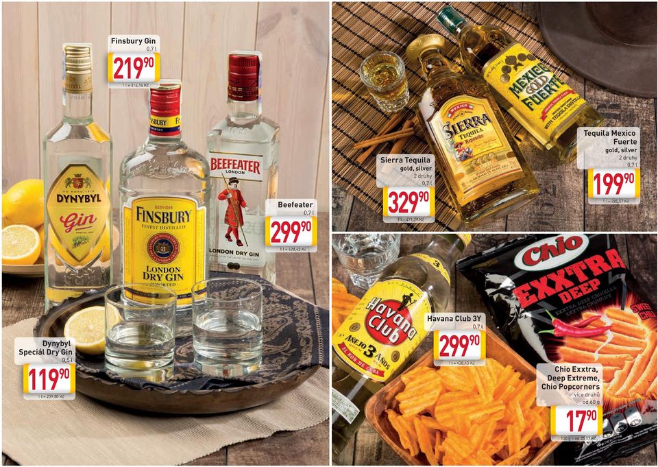 285,57 Kč Dynybyl Speciál Dry Gin 119 90 1 l = 239,80 Kč Havana Club 3Y 2 1 l =