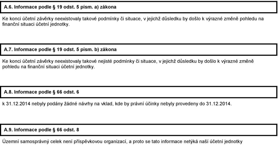 Informace podle 19 odst. 5 písm.