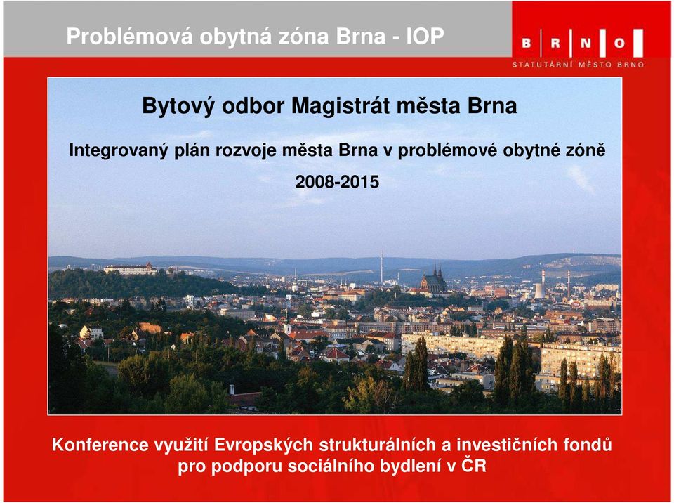 2008-2015 Konference využití Evropských