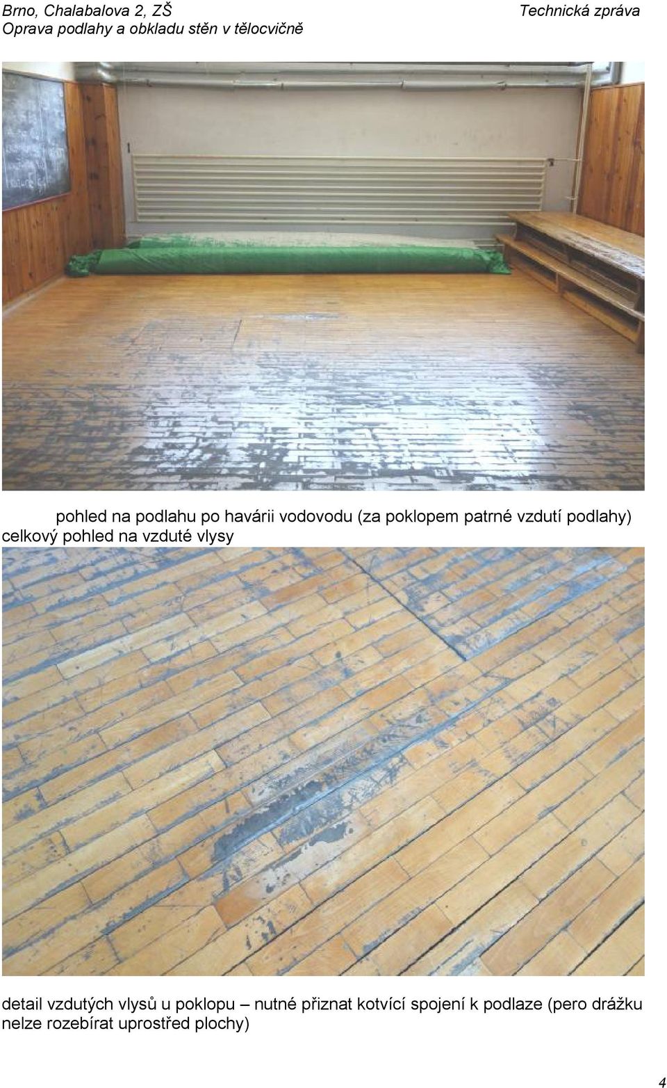 detail vzdutých vlysů u poklopu nutné přiznat kotvící