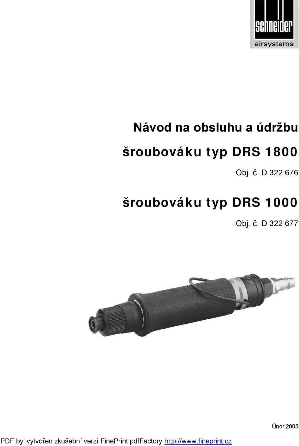 č. D 322 676 šroubováku typ