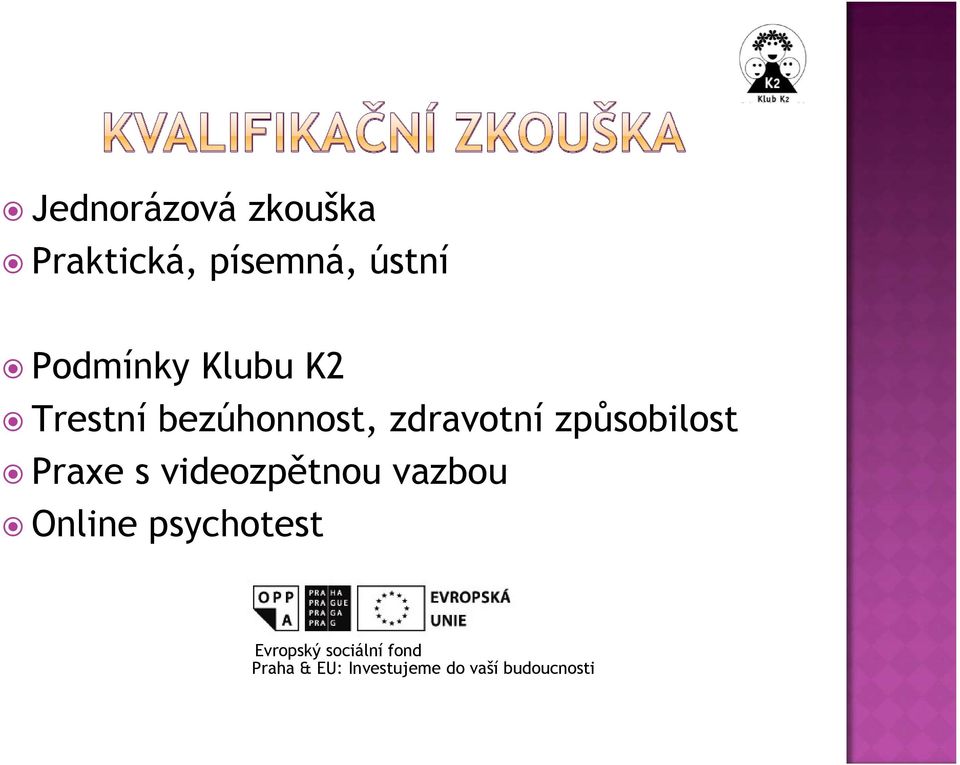 Praxe s videozpětnou vazbou Online psychotest Evropský