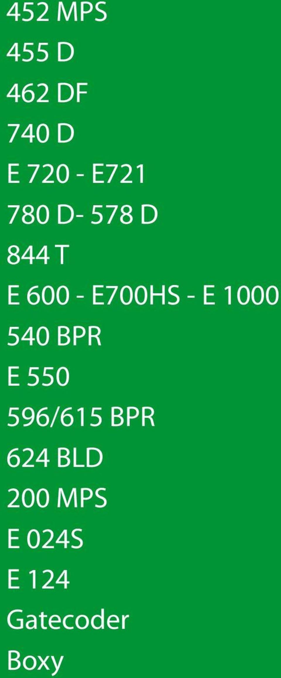 E700HS - E 1000 540 BPR E 550 596/615