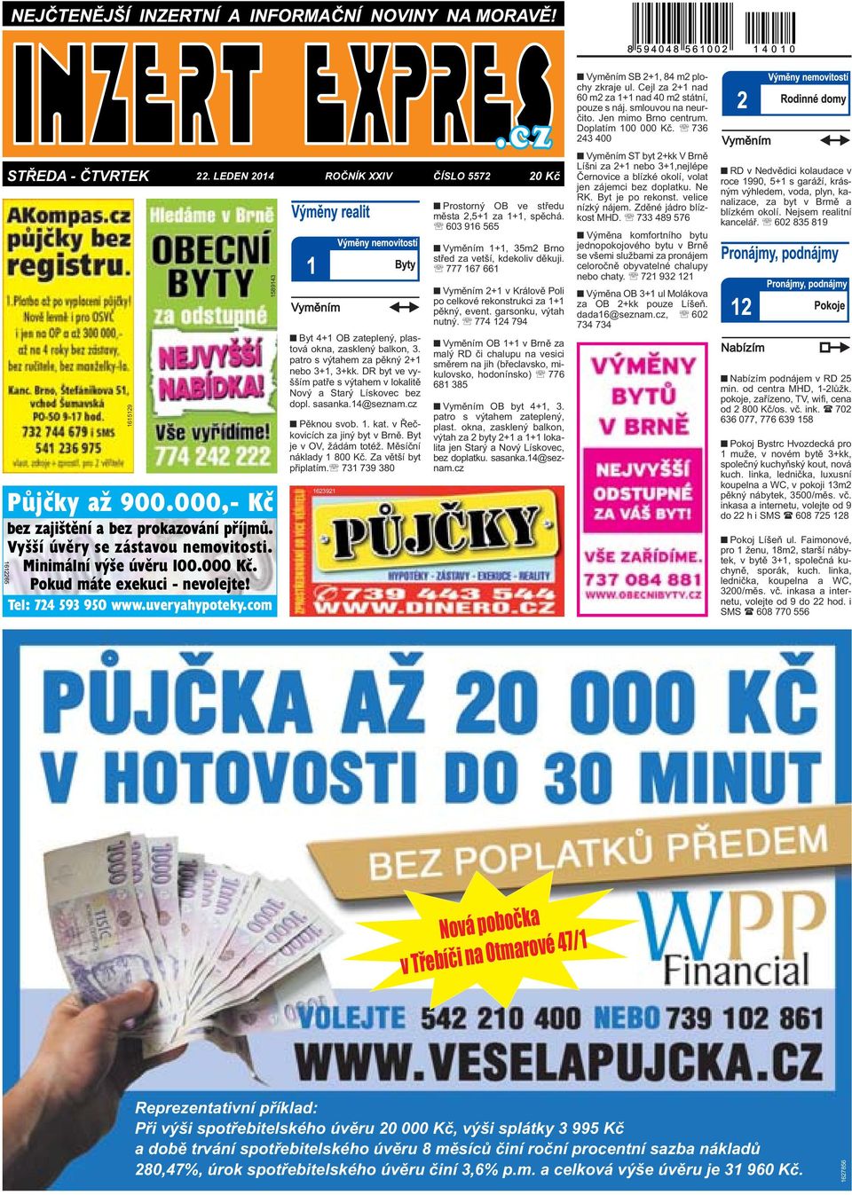 DR byt ve vyšším patře s výtahem v lokalitě Nový a Starý Lískovec bez dopl. sasanka.14@seznam.cz Pěknou svob. 1. kat. v Řečkovicích za jiný byt v Brně. Byt je v OV, žádám totéž.