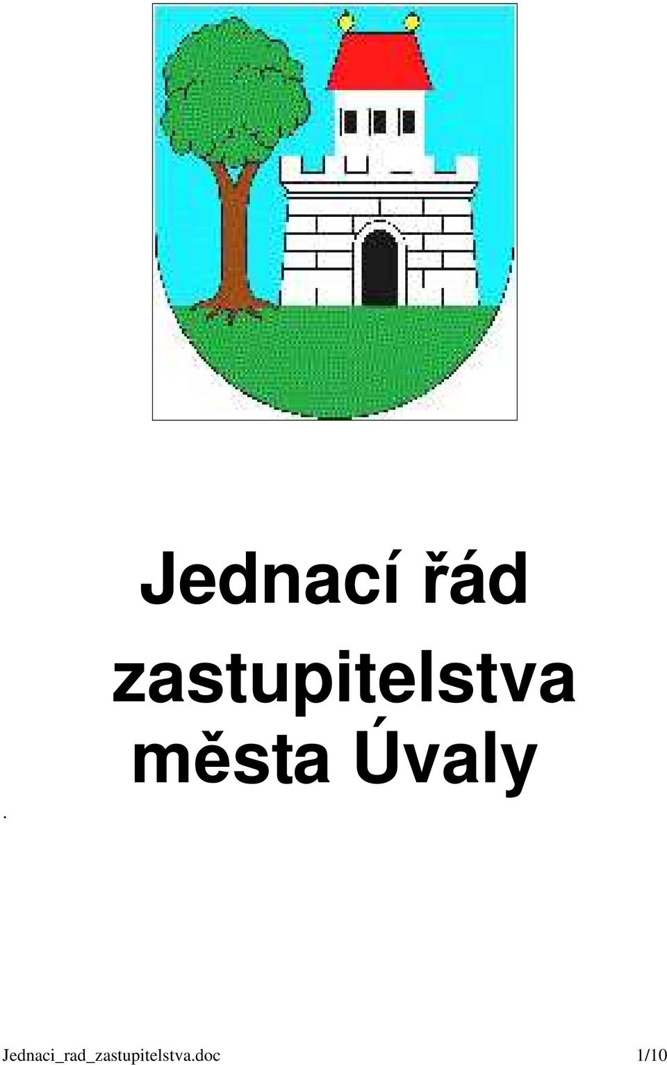města Úvaly.