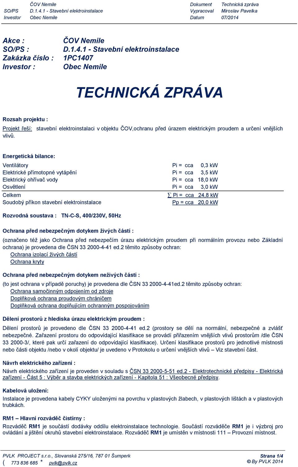 vlivů.