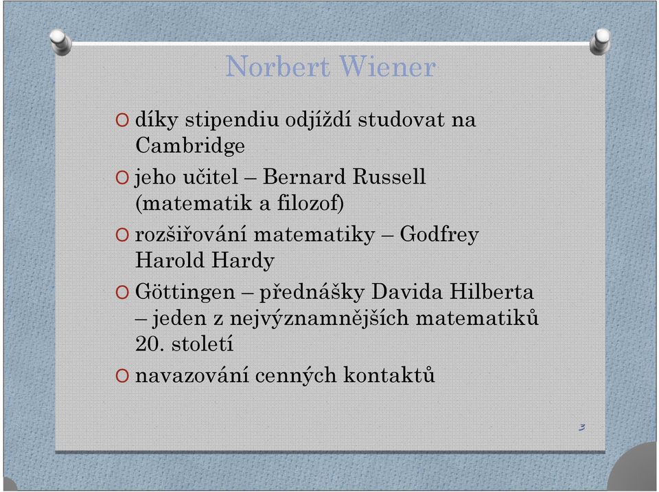 Godfrey Harold Hardy O Göttingen přednášky Davida Hilberta jeden