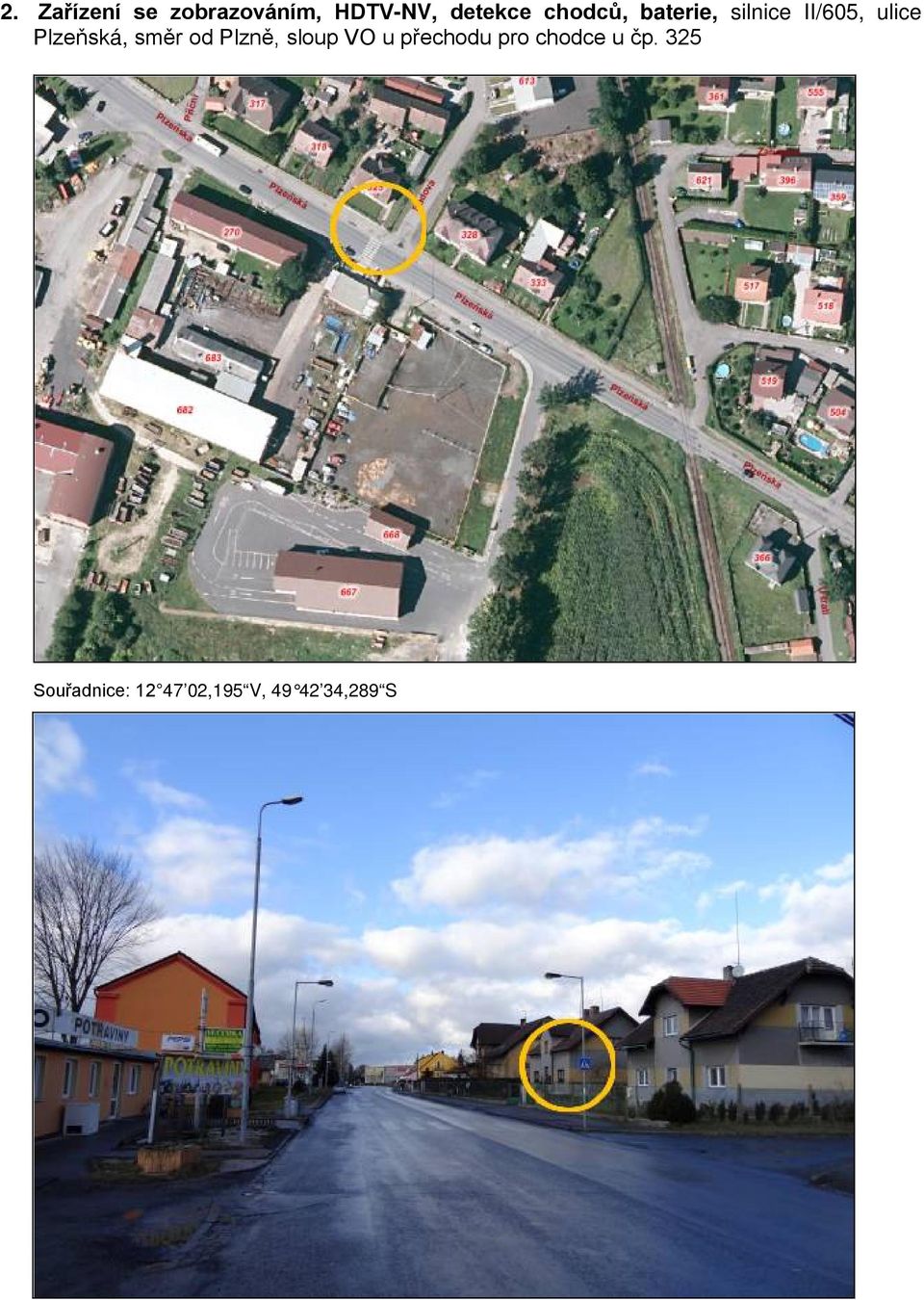 směr od Plzně, sloup VO u přechodu pro chodce u