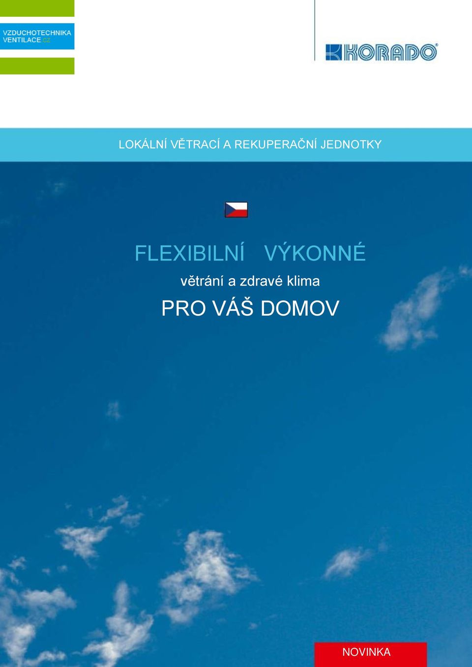 FLEXIBILNÍ VÝKONNÉ