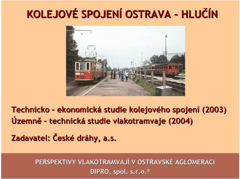 spojení (2003) Územně technická studie