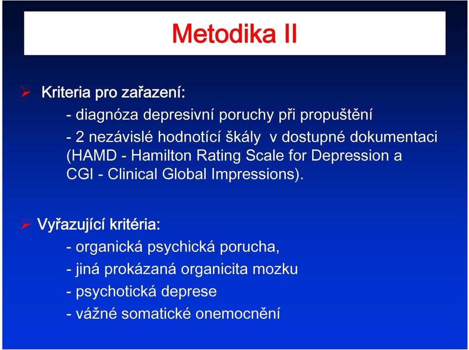 Depression a CGI - Clinical Global Impressions).