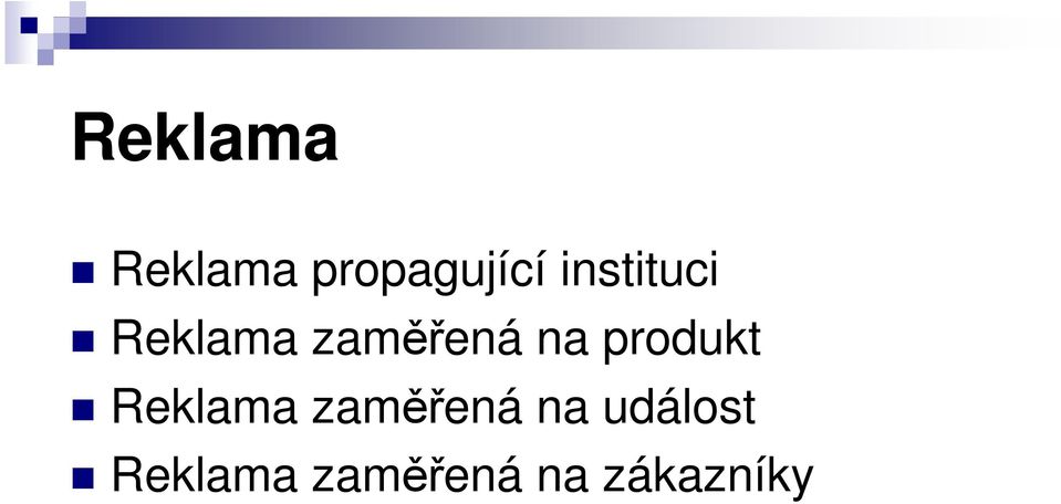 produkt Reklama zaměřená na