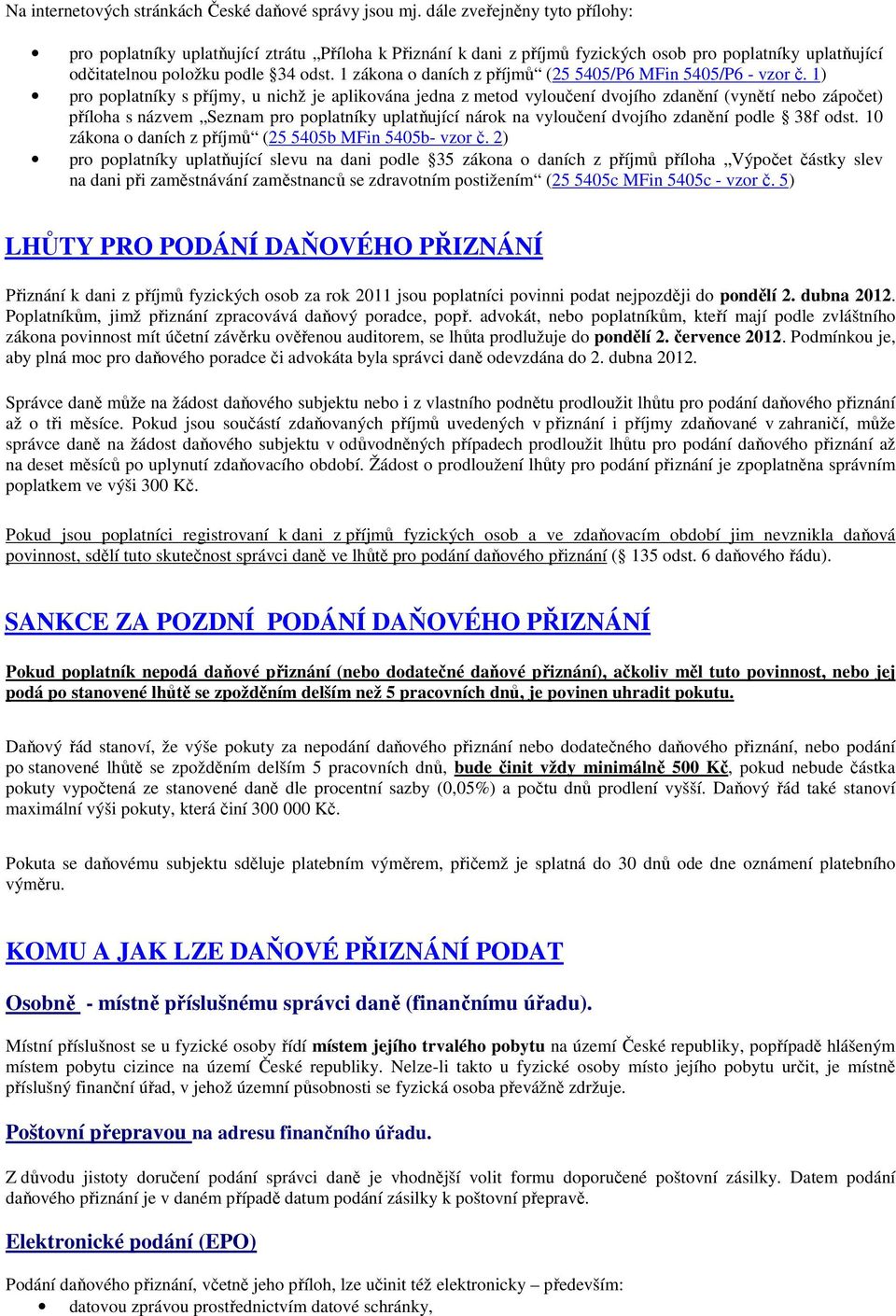 1 zákona o daních z příjmů (25 5405/P6 MFin 5405/P6 - vzor č.
