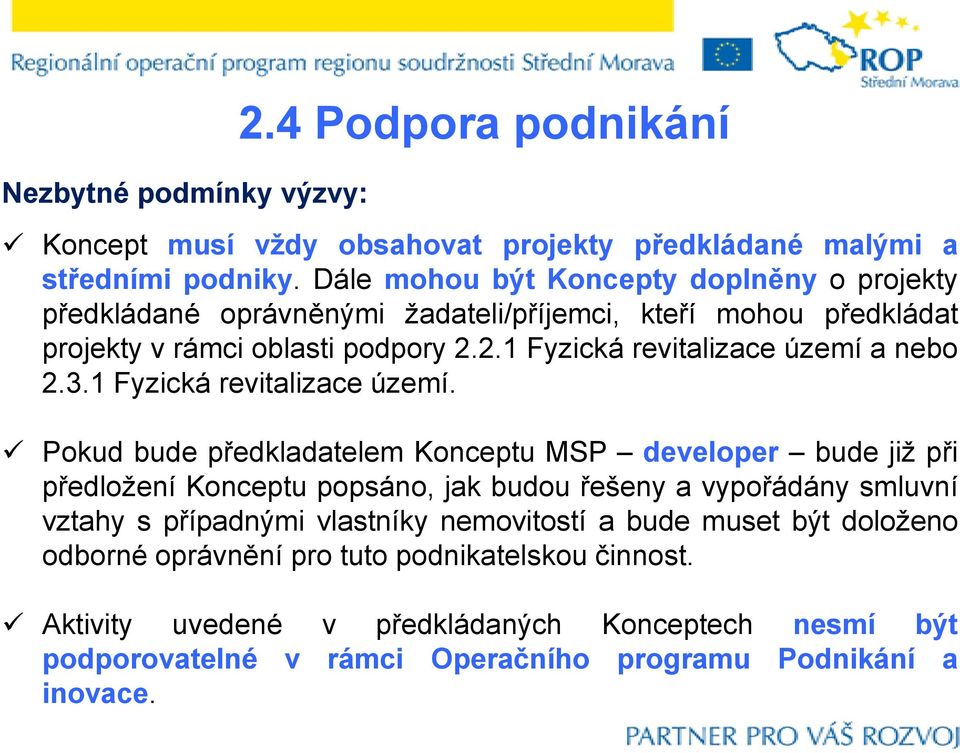 2.1 Fyzická revitalizace území 