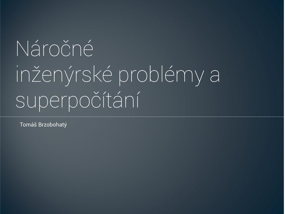 problémy a